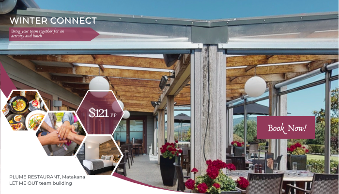 Winter connect activity and lunch at Plume Restaurant Matakana